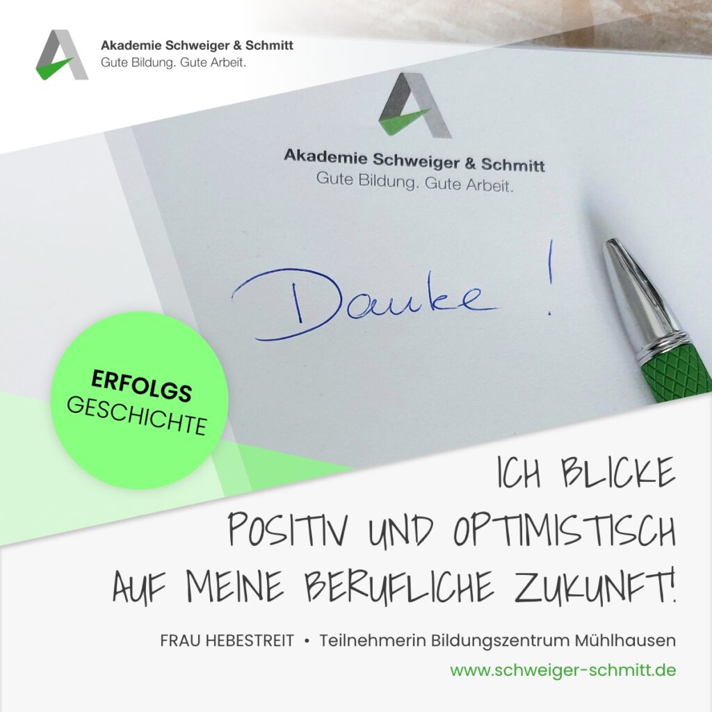 Akademie Schweiger & Schmitt - Erfolgsgeschichte - Mühlhausen